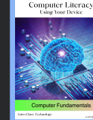 Cover of Computer Literacy: Using Your Device